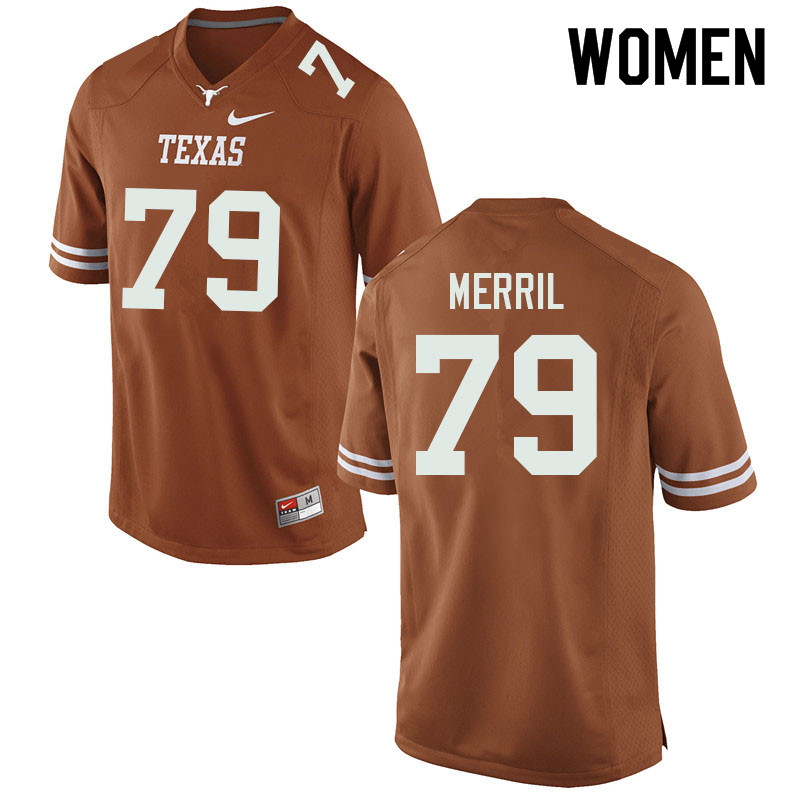 Women #79 Max Merril Texas Longhorns College Football Jerseys Sale-Orange